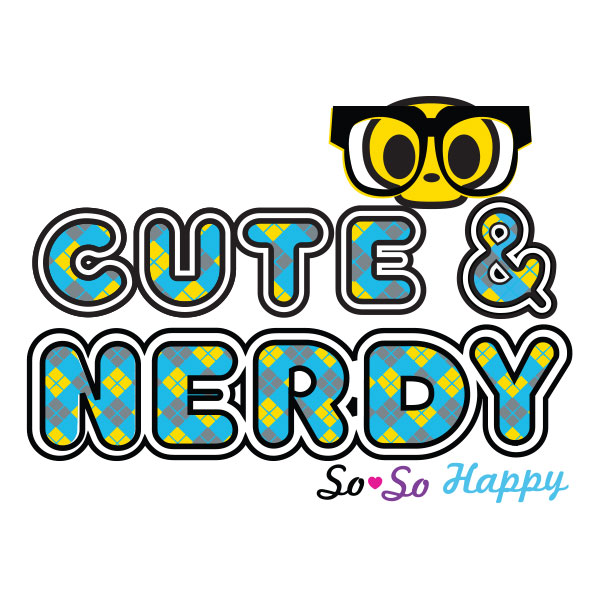 So So Happy Cute & Nerdy Type